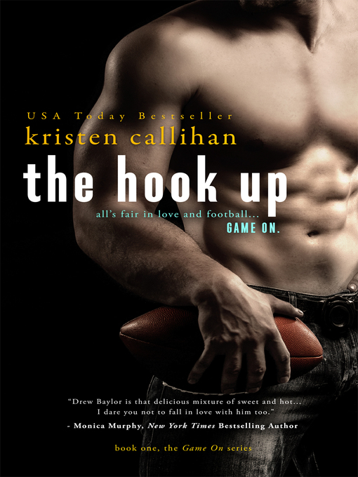 Title details for The Hook Up by Kristen Callihan - Available